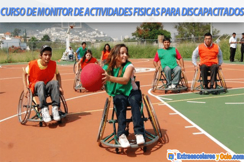Monitor de Animación y Actividades físicas con personas con discapacidad